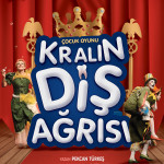 KRALIN_DIS_AGRISI AFİŞ